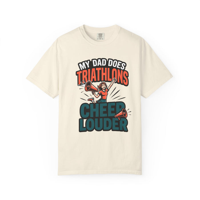 Triathlon Cheer T-Shirt — "My Dad Does Triathlons, I Cheer Louder" Fan Tee
