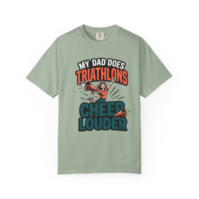 Triathlon Cheer T-Shirt — "My Dad Does Triathlons, I Cheer Louder" Fan Tee