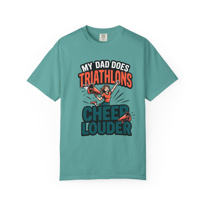 Triathlon Cheer T-Shirt — "My Dad Does Triathlons, I Cheer Louder" Fan Tee