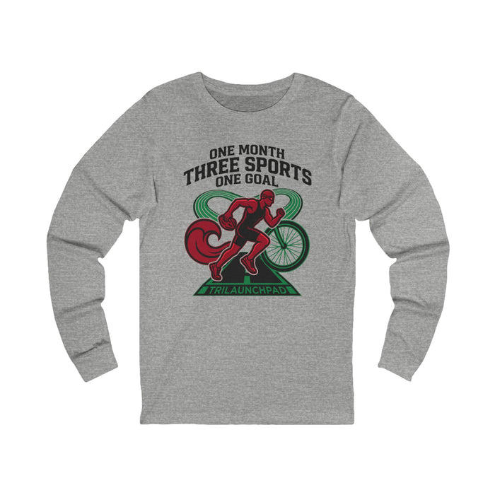 Triathlon Long Sleeve Tee — “One Month, Three Sports, One Goal” Athletic Shirt