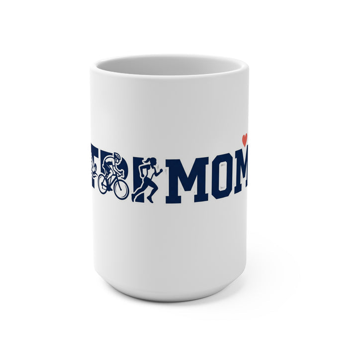 Triathlon Mom 15oz Coffee Mug – Cycling & Running Mom Gift with Heart