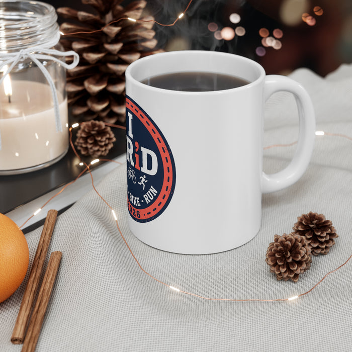 Triathlon Mug - "I TRi'D" Swim • Bike • Run 2026 Coffee Cup