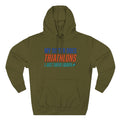 Triathlon Supporter Hoodie — "My Sister Does Triathlons I Just Cheer Louder"
