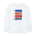 Triathlon Training Long Sleeve Shirt — "Swim Bike Run Repeat"