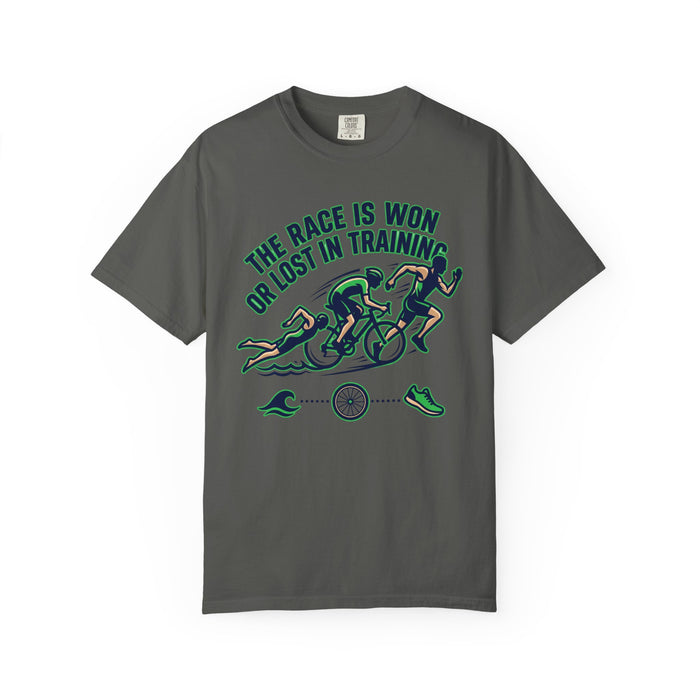 Triathlon Training T-Shirt — "The Race Is Won Or Lost In Training"