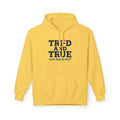 Tried and True Hoodie — "Came Back for More" Retro Comfort Sweatshirt