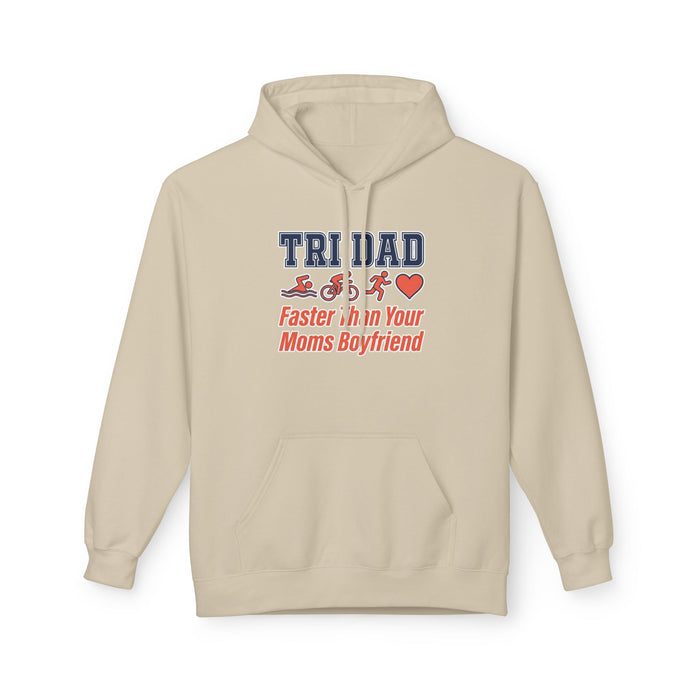 Trinidad Triathlon Hoodie — "Faster Than Your Mom’s Boyfriend" Athletic Pullover