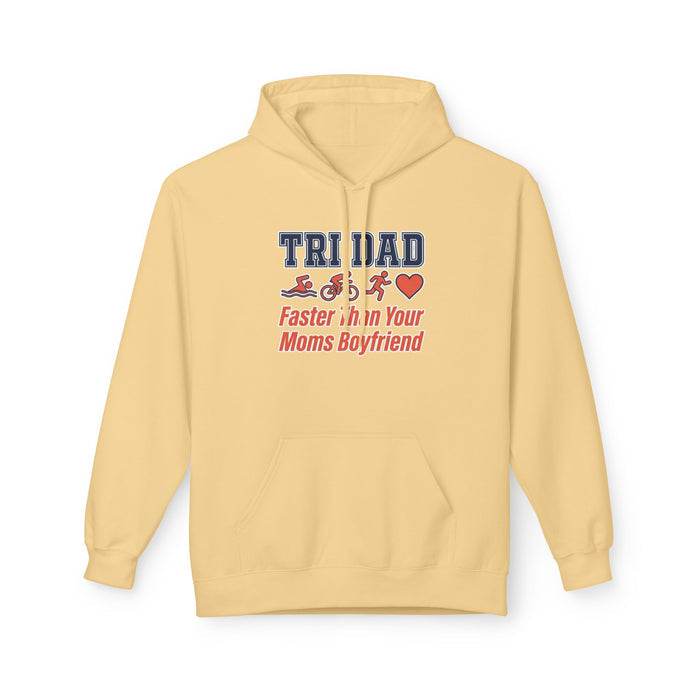 Trinidad Triathlon Hoodie — "Faster Than Your Mom’s Boyfriend" Athletic Pullover
