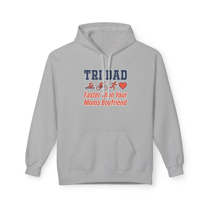 Trinidad Triathlon Hoodie — "Faster Than Your Mom’s Boyfriend" Athletic Pullover