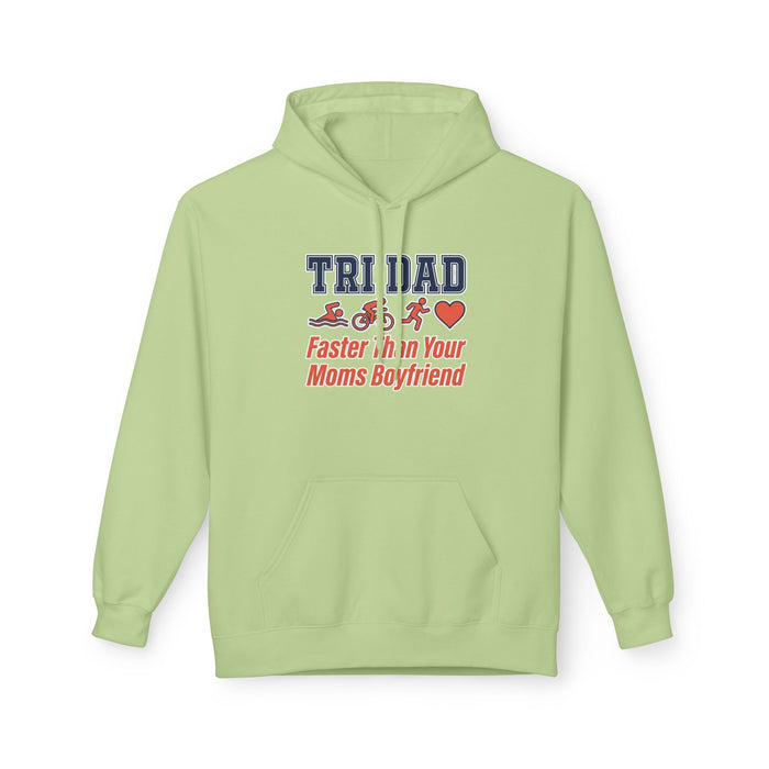 Trinidad Triathlon Hoodie — "Faster Than Your Mom’s Boyfriend" Athletic Pullover