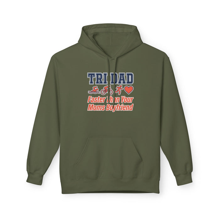 Trinidad Triathlon Hoodie — "Faster Than Your Mom’s Boyfriend" Athletic Pullover