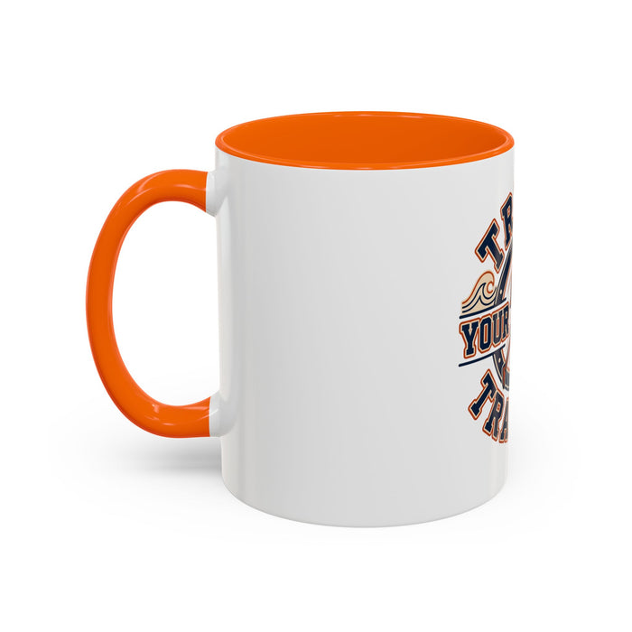 Trust Your Training Coffee Mug — Motivational Running & Triathlon Accent Mug (11/15oz)