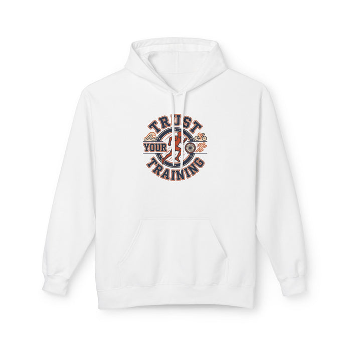 Trust Your Training Hoodie - Motivational Fitness Pullover