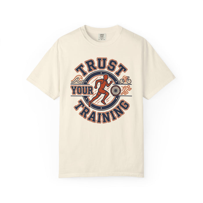 Trust Your Training T-Shirt — Motivational Running Graphic Tee