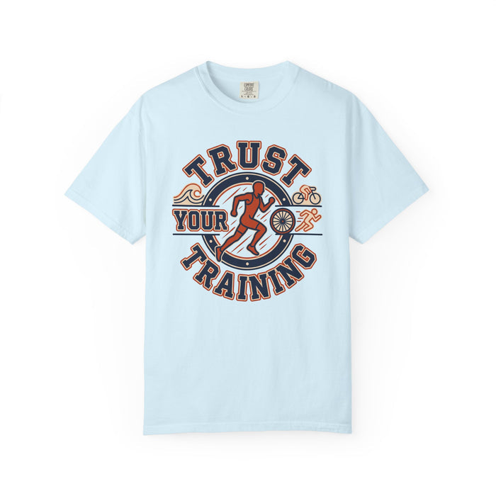 Trust Your Training T-Shirt — Motivational Running Graphic Tee