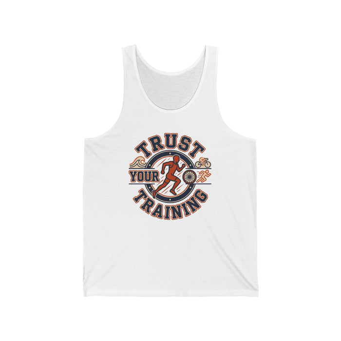 Trust Your Training Tank Top — Motivational Running & Triathlon Workout Shirt