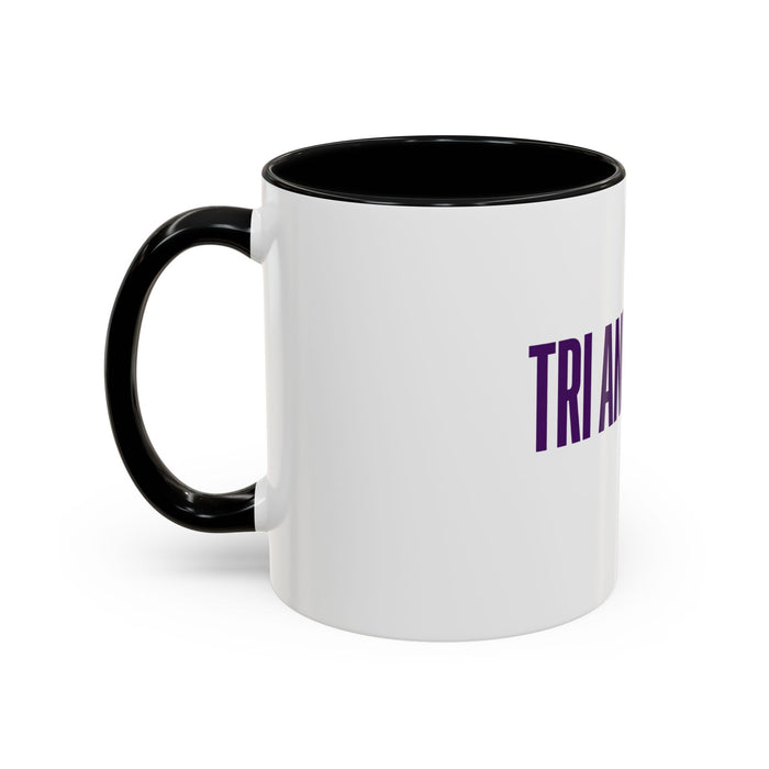 Try and Error. Accent Coffee Mug — Motivational Office Coffee Cup