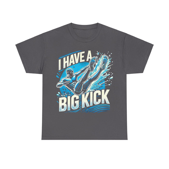 Unisex Heavy Cotton "I Have a Big Kick" T-Shirt - alternate view for triathlon